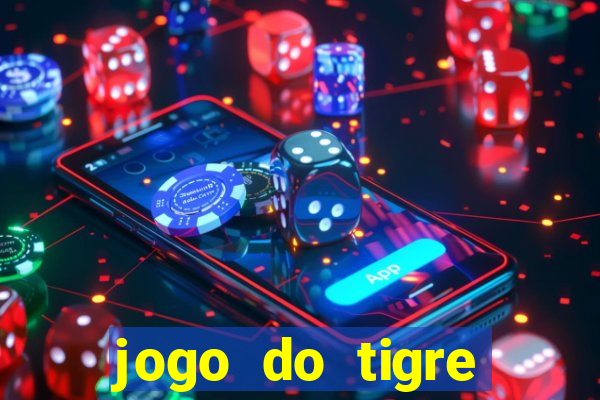 jogo do tigre falso dinheiro infinito